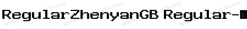 RegularZhenyanGB Regular字体转换